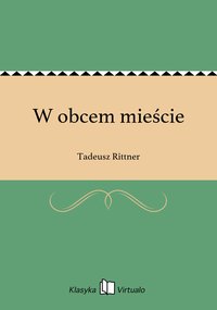 W obcem mieście - Tadeusz Rittner - ebook