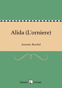 Alida (L'orniere) - Antonin. Reschal - ebook