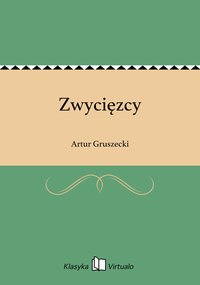 Zwycięzcy - Artur Gruszecki - ebook