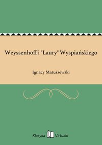 Weyssenhoff i "Laury" Wyspiańskiego - Ignacy Matuszewski - ebook