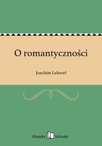 O romantyczności - Joachim Lelewel - ebook