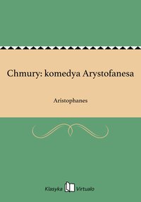 Chmury: komedya Arystofanesa - Aristophanes - ebook