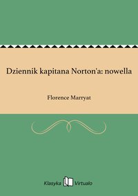 Dziennik kapitana Norton'a: nowella - Florence Marryat - ebook