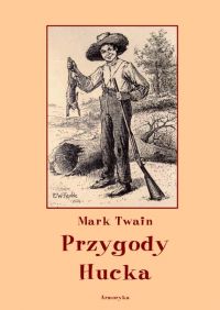 Przygody Hucka - Mark Twain - ebook