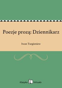 Poezje prozą: Dziennikarz - Iwan Turgieniew - ebook