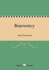 Bojownicy - Artur Gruszecki - ebook