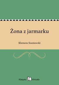 Żona z jarmarku - Klemens Szaniawski - ebook