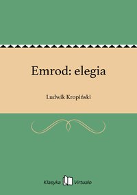 Emrod: elegia - Ludwik Kropiński - ebook