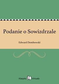 Podanie o Sowizdrzale - Edward Dembowski - ebook