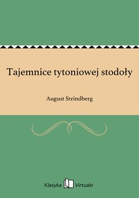 Tajemnice tytoniowej stodoły - August Strindberg - ebook
