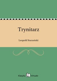 Trynitarz - Leopold Starzeński - ebook