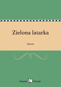 Zielona latarka - Sewer - ebook