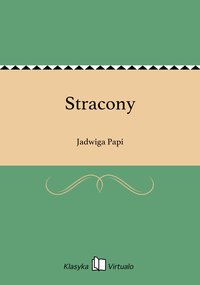 Stracony - Jadwiga Papi - ebook