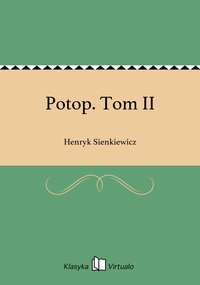 Potop. Tom II - Henryk Sienkiewicz - ebook