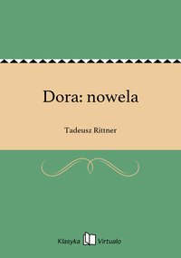 Dora: nowela - Tadeusz Rittner - ebook
