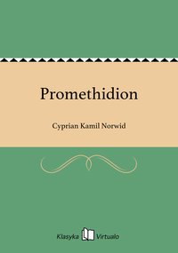 Promethidion - Cyprian Kamil Norwid - ebook