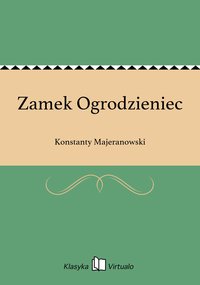 Zamek Ogrodzieniec - Konstanty Majeranowski - ebook