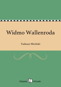 Widmo Wallenroda - Tadeusz Miciński - ebook