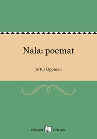 Nala: poemat - Artur Oppman - ebook