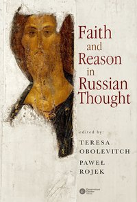 Faith and Reason in Russian Thought - Opracowanie zbiorowe - ebook