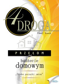 Czwarta Droga. Przełom w budżecie domowym - Paweł Nowak - audiobook