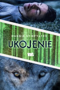 Ukojenie - Maggie Stiefvater - ebook