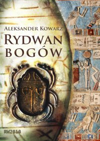 Rydwan Bogów - Aleksander Kowarz - ebook