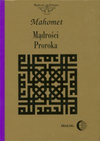 Mądrości Proroka - Mahomet - ebook