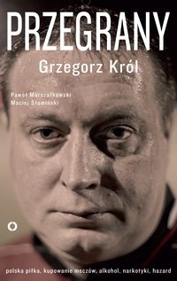Przegrany - Paweł Marszałkowski - ebook