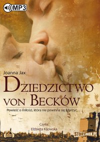 Dziedzictwo von Becków - Joanna Jax - audiobook