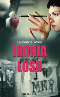 Ironia losu - Laurencja Wons - ebook