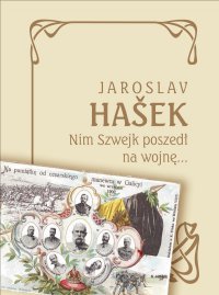 Nim Szwejk poszedł na wojnę… - Jaroslav Hasek - ebook
