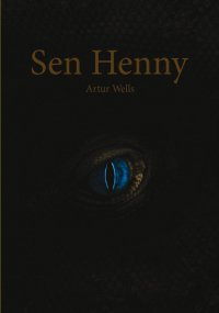 Sen Henny - Artur Wells - ebook