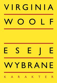 Eseje wybrane - Virginia Woolf - ebook
