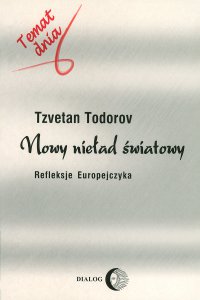 Nowy nieład światowy. Refleksje Europejczyka - Todorov Tzvetan - ebook