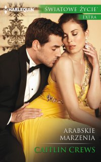 Arabskie marzenia - Caitlin Crews - ebook