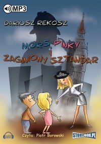 Mors, Pinky i zaginiony sztandar - Dariusz Rekosz - audiobook