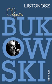 Listonosz - Charles Bukowski - ebook