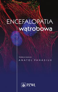 Encefalopatia wątrobowa - Anatol Panasiuk - ebook