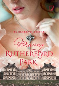 Bramy Rutherford Park - Elizabeth Cooke - ebook