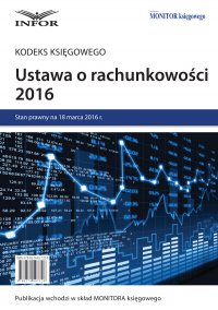 Ustawa o rachunkowości 2016 - Opracowanie zbiorowe - ebook