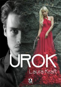 Urok - Laura Kraft - ebook