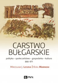 Carstwo bułgarskie - Mirosław J. Leszka - ebook