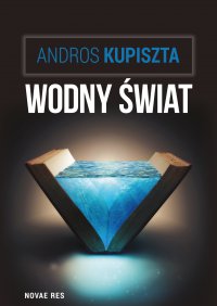 Wodny świat - Andros Kupiszta - ebook