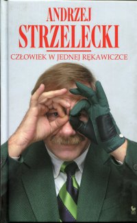 Człowiek w jednej rękawiczce - Andrzej Strzelecki - ebook