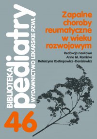 Zapalne choroby reumatyczne w wieku rozwojowym - Katarzyna Rostropowicz-Denisiewicz - ebook