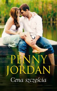 Cena szczęścia - Penny Jordan - ebook