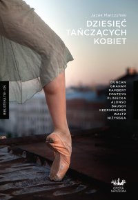 Dziesięć tańczących kobiet - Jacek Marczyński - ebook