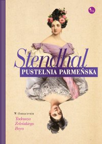 Pustelnia parmeńska - Stendhal Stendhal - ebook