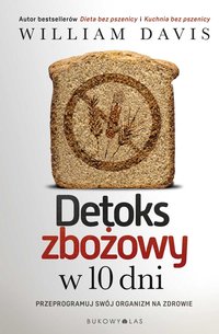 Detoks zbożowy w 10 dni - William Davis - ebook